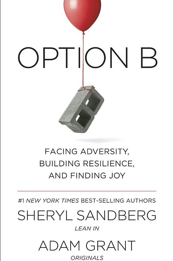 Option B by Sheryl Sandberg and Adam Grant